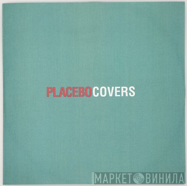 Placebo  - Covers