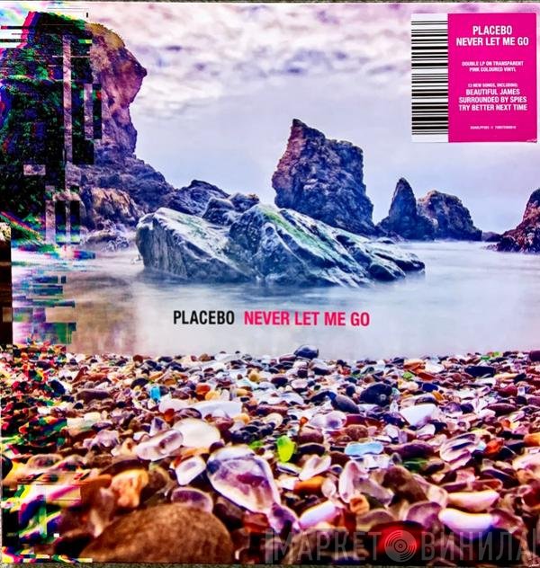 Placebo - Never Let Me Go