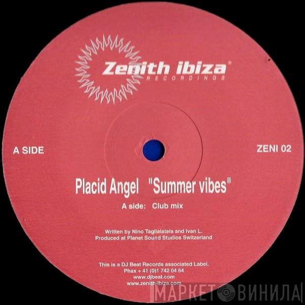 Placid Angel - Summer Vibes