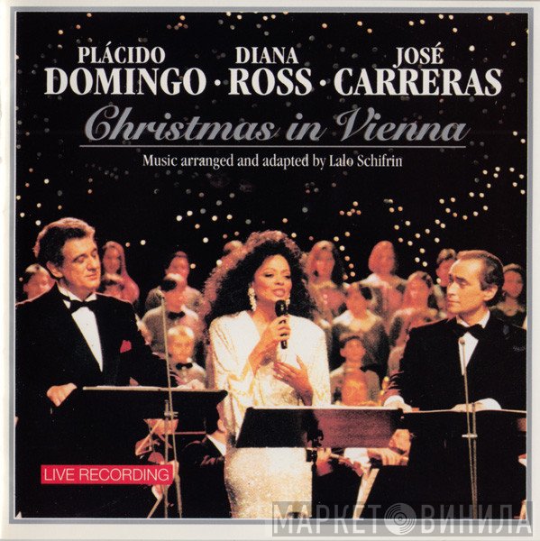 Placido Domingo • Diana Ross • José Carreras  - Christmas In Vienna