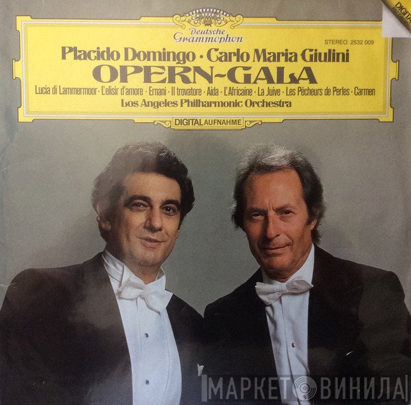 Placido Domingo, Carlo Maria Giulini - Opern-Gala