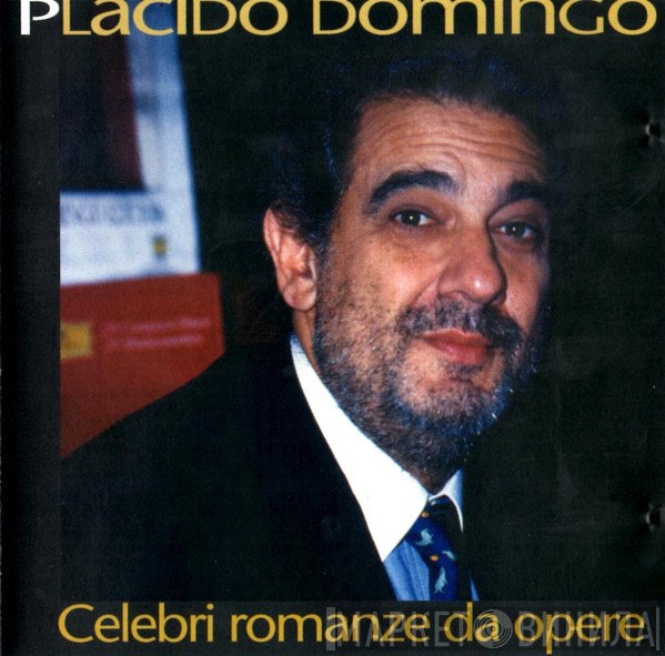 Placido Domingo - Celebri Romanze Da Opere