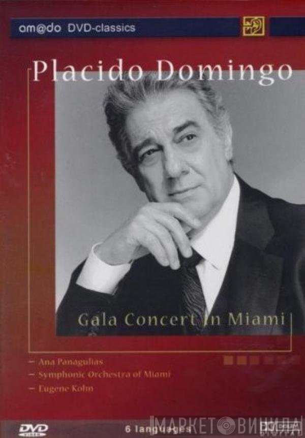 Placido Domingo  - Gala Concert In Miami