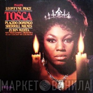 Placido Domingo, Giacomo Puccini, Zubin Mehta, New Philharmonia Orchestra, Leontyne Price, Sherrill Milnes - Tosca