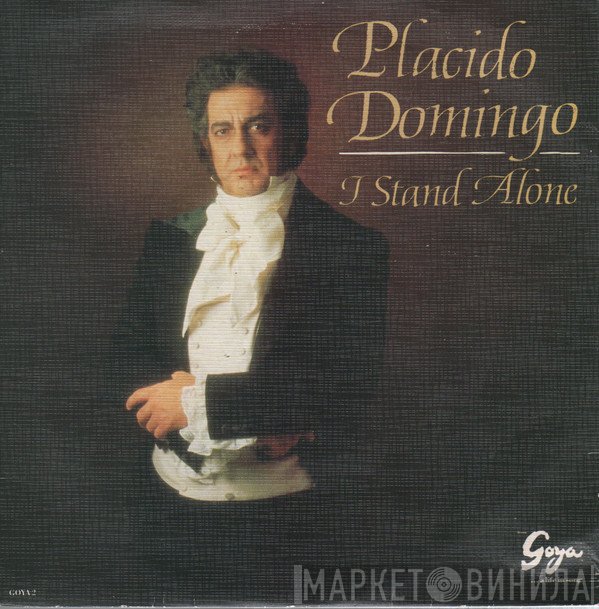 Placido Domingo  - I Stand Alone