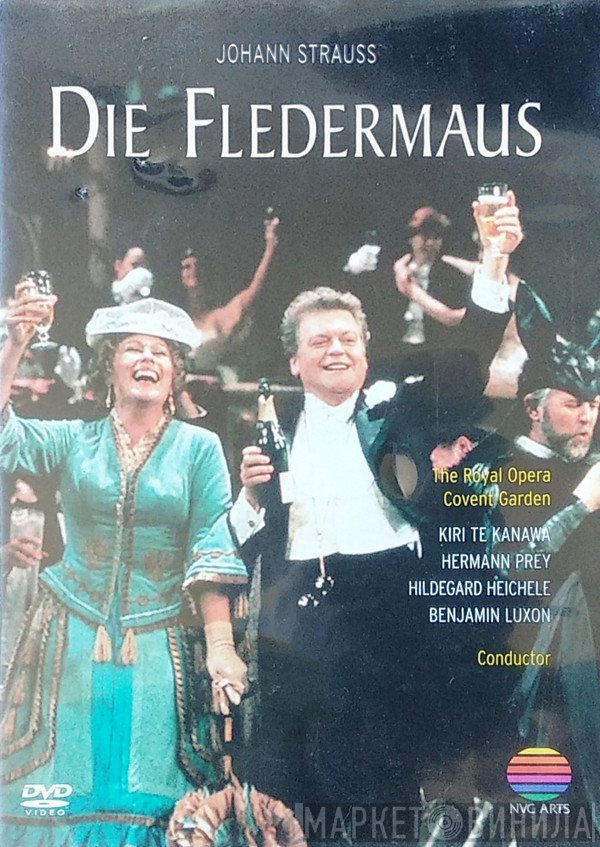 Placido Domingo, Kiri Te Kanawa, Hermann Prey, Benjamin Luxon, Johann Strauss Jr., Hildegard Heichele - Die Fledermaus