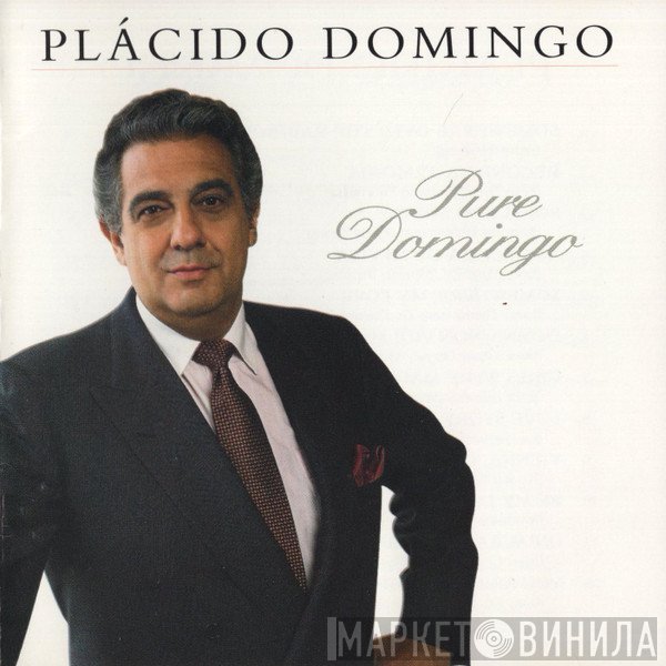 Placido Domingo  - Pure Domingo