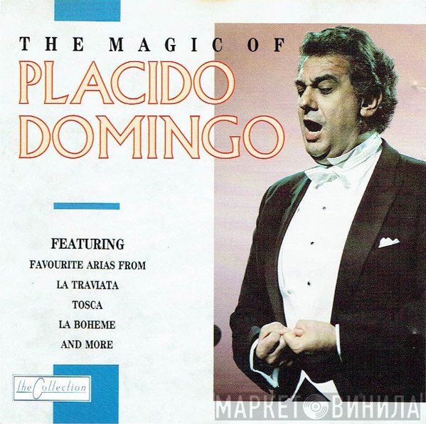 Placido Domingo - The Magic Of Placido Domingo