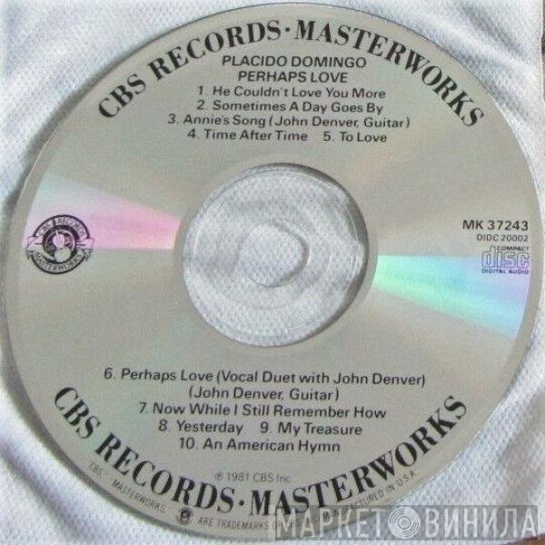 Placido Domingo With John Denver  - Perhaps Love