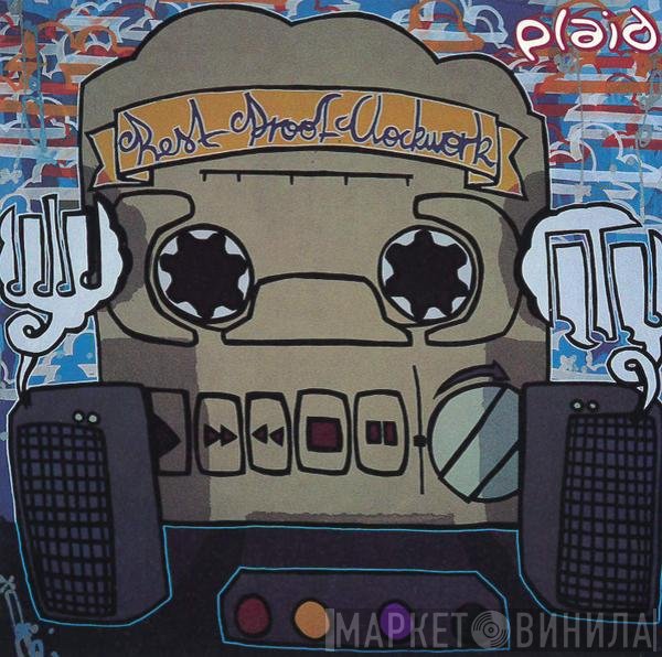 Plaid  - Rest Proof Clockwork