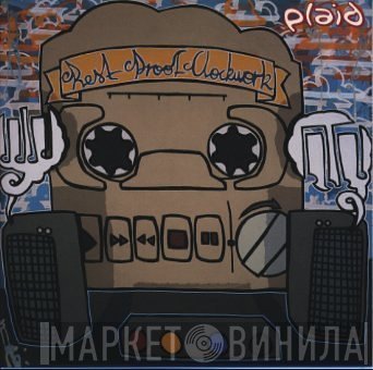 Plaid  - Rest Proof Clockwork
