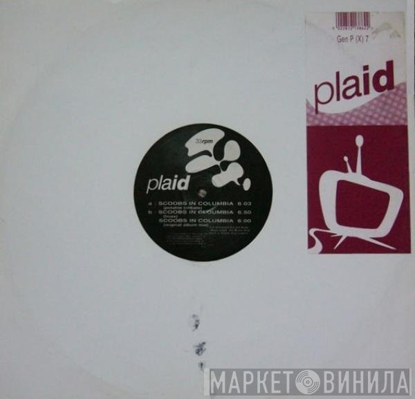 Plaid  - Scoobs In Columbia
