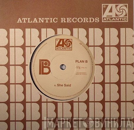 Plan B  - She Said