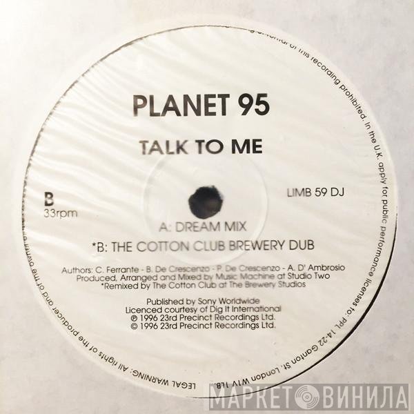 Planet '95 - Talk To Me