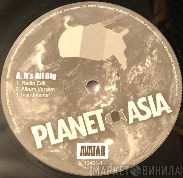 Planet Asia - It's All Big b/w Right Or Wrong