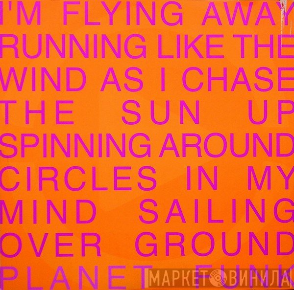 Planet Funk - Chase The Sun