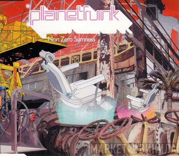 Planet Funk  - Non Zero Sumness