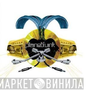 Planet Funk  - Planet Funk