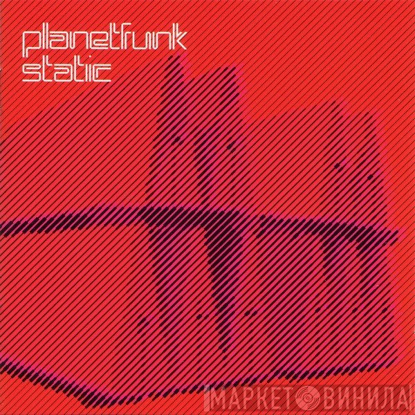 Planet Funk  - Static