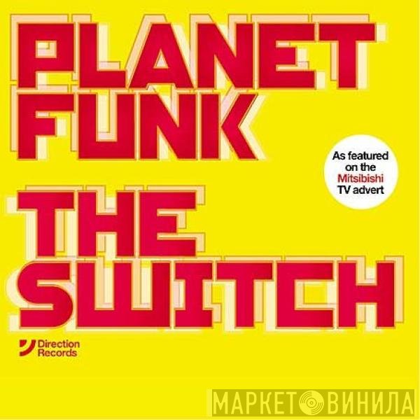 Planet Funk - The Switch