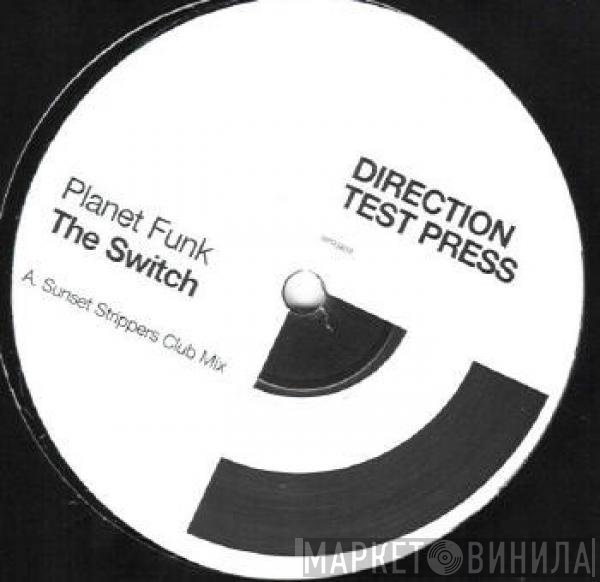 Planet Funk - The Switch