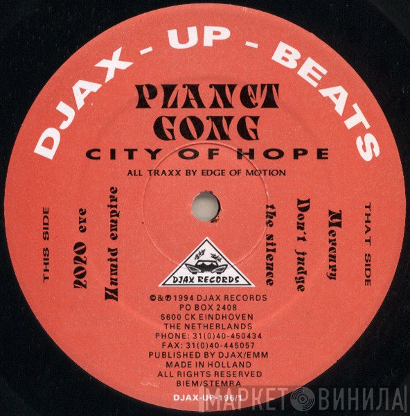 Planet Gong - City Of Hope