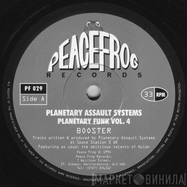 Planetary Assault Systems - Planetary Funk Vol. 4