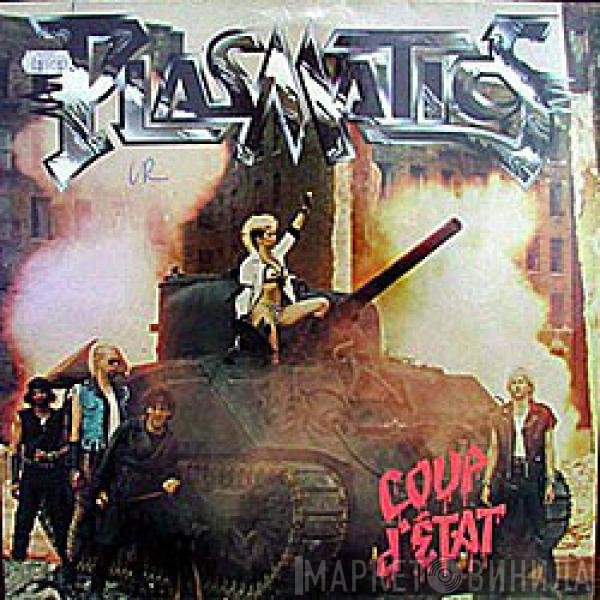 Plasmatics   - Coup D'Etat