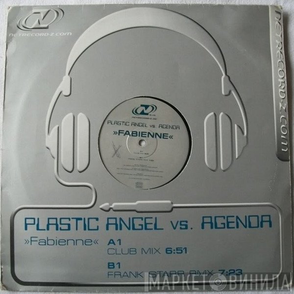 Plastic Angel vs. Agenda  - Fabienne