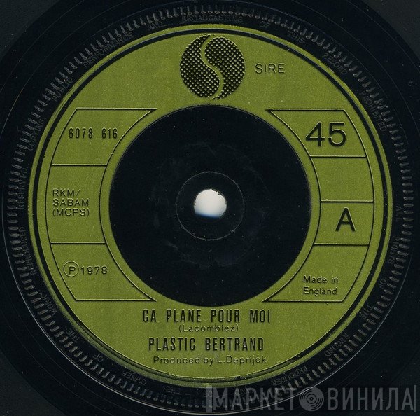 Plastic Bertrand - Ca Plane Pour Moi