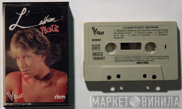 Plastic Bertrand  - L'Album