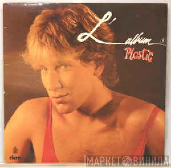Plastic Bertrand  - L'Album