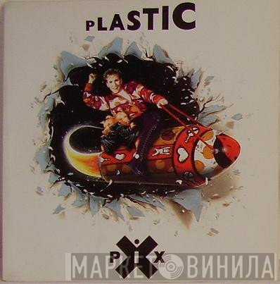 Plastic Bertrand  - Pix