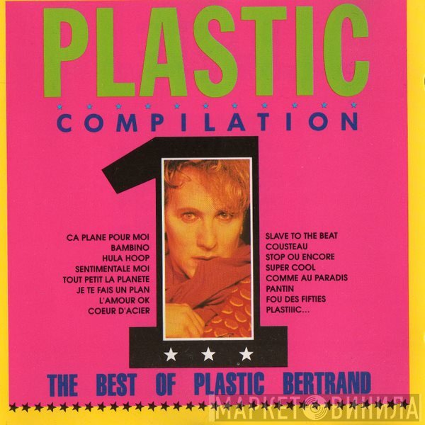 Plastic Bertrand  - Plastic Compilation