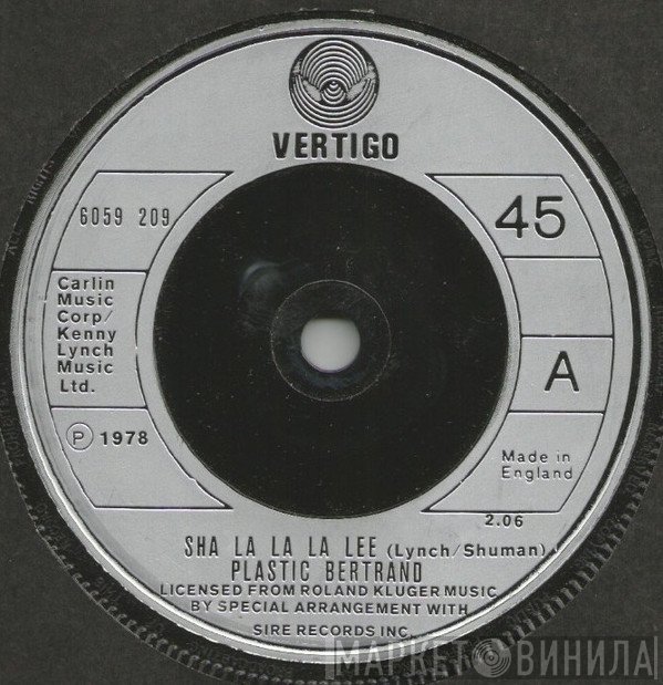Plastic Bertrand - Sha La La La Lee