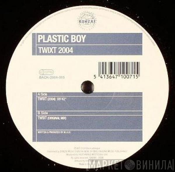 Plastic Boy - Twixt 2004