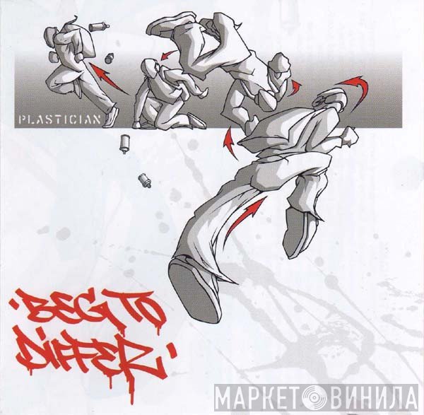 Plastician  - Beg To Differ
