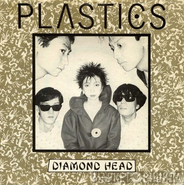 Plastics  - Diamond Head