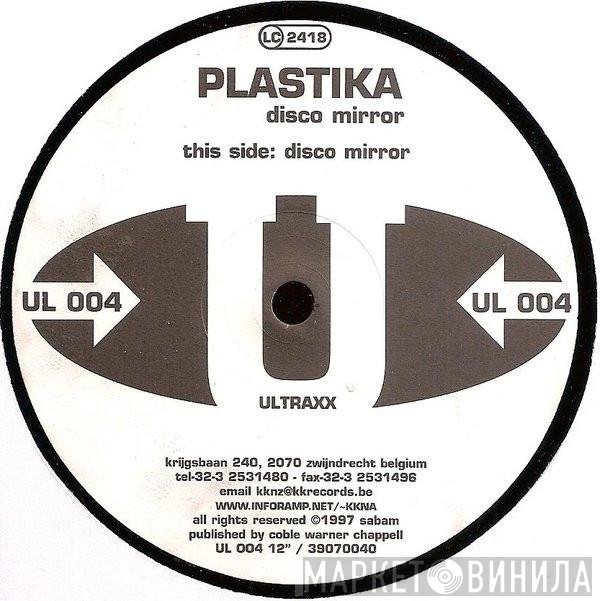 Plastika - Disco Mirror