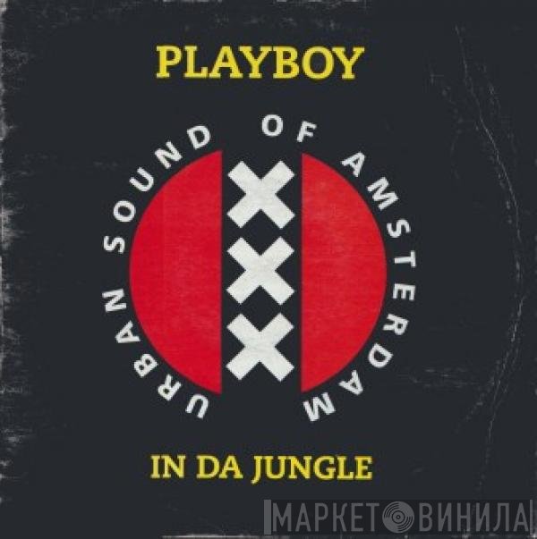 Playboy  - In Da Jungle