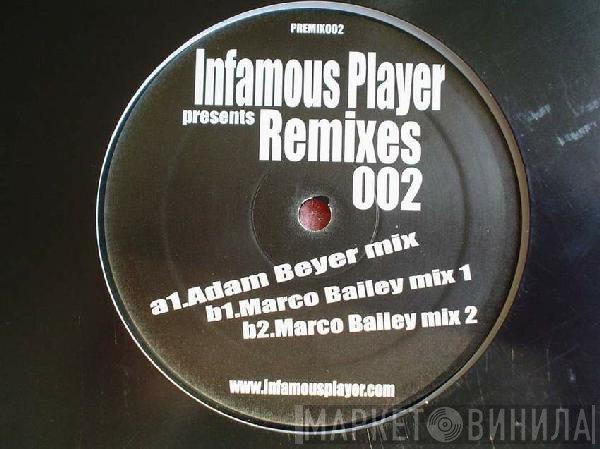 Player - Infamous Player Remixes 02