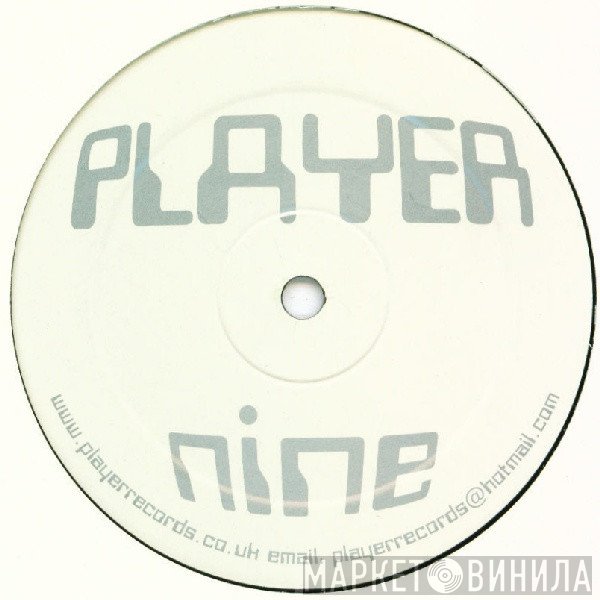 Player  - Player Nine