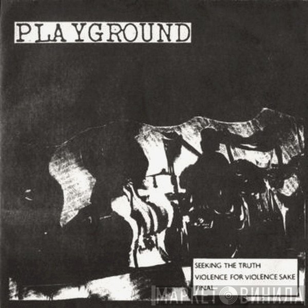 Playground  - Seeking The Truth