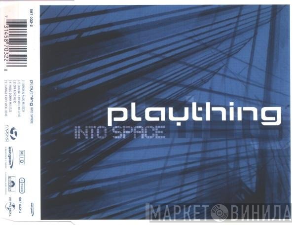 Plaything  - Into Space