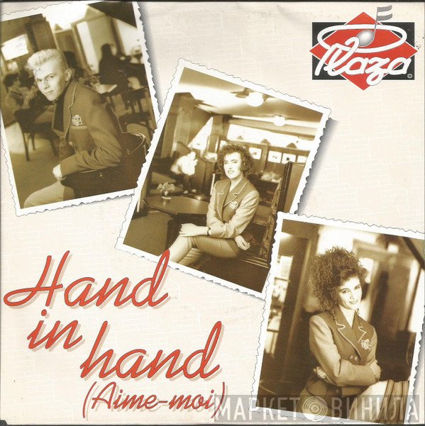 Plaza  - Hand In Hand