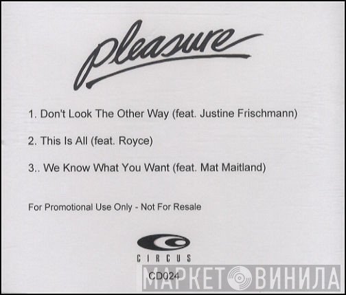 Pleasure  - Don't Look The Other Way