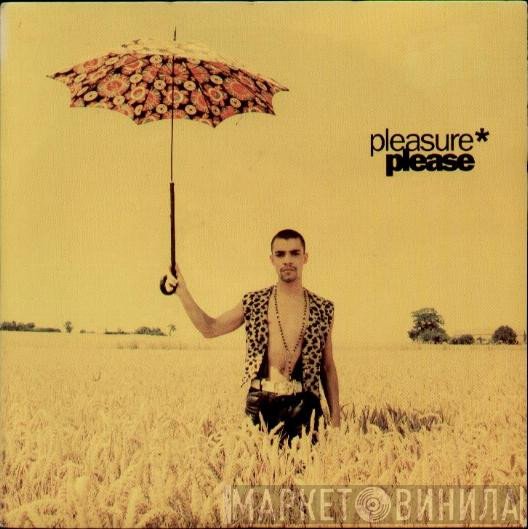 Pleasure  - Please