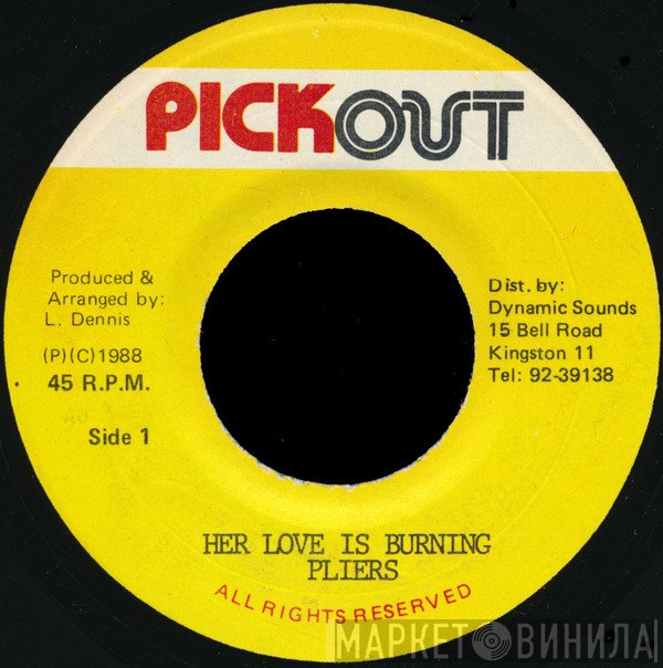 Pliers - Her Love Is Burning