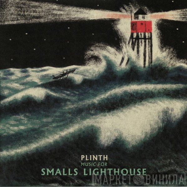 Plinth - Music For Smalls Lighthouse