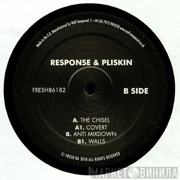 Pliskin, Response - The Chisel